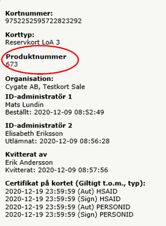 Skärmbild från SITHS Admin där produktnumret är markerat.